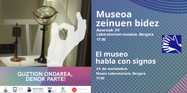 Museoa zeinuen bidez. Azaroak 24, musoean, bost eta erdian Museoa zeinuen bidez Jardueraren irudi horizontala